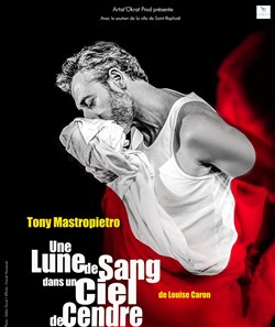 Affiche de Tony Mastropietro dans Une lune de sang dans un ciel de cendre
