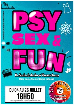 Affiche de Psy, Sex and Fun