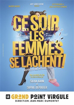 Affiche de Ce soir les femmes se lâchent