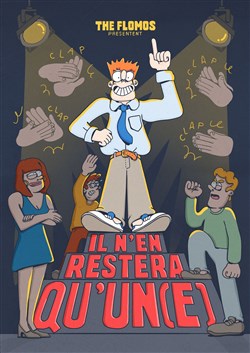 Affiche de Il n'en restera qu'un(e)