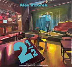 Affiche de Alex Vizorek dans 2 1/2