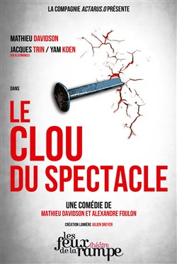 Affiche de Le clou du spectacle