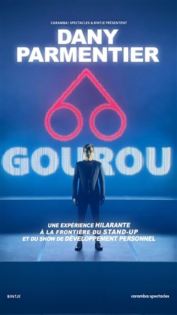 Affiche de Dany Parmentier dans Gourou