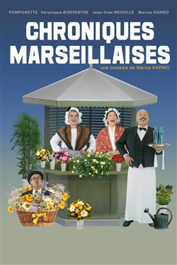 Affiche de Chroniques Marseillaises