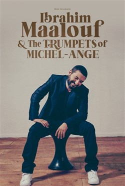 Affiche de Ibrahim Maalouf et Les trompettes de Michel-Ange