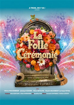 Affiche de La folle cérémonie