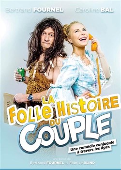 Affiche de La folle histoire du couple