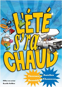 Affiche de L'été s'ra chaud