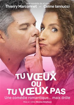 Affiche de Tu voeux ou tu voeux pas ?