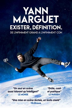 Affiche de Yann Marguet dans Exister, définition