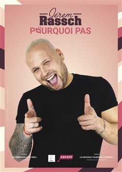 Affiche de Jerem Rassch dans Pourquoi pas