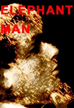 Affiche de Elephant Man : l'histoire de Joseph Merrick