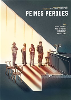 Affiche de Peines perdues