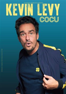 Affiche de Kevin Levy dans Cocu