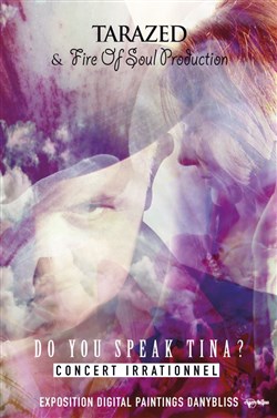 Affiche de Do you speak tina ? Tarazed en concert