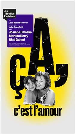 Affiche de Ça, c'est l'amour | avec Josiane Balasko et Marilou Berry