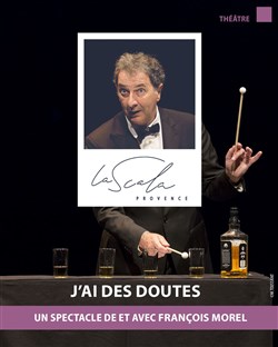 Affiche de François Morel dans J'ai des doutes