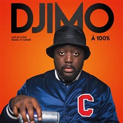Affiche de Djimo dans à 100%