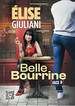 Affiche de Elise Giuliani dans Belle bourrine