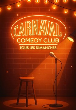 Affiche de Carnaval Comedy Club | Bordeaux