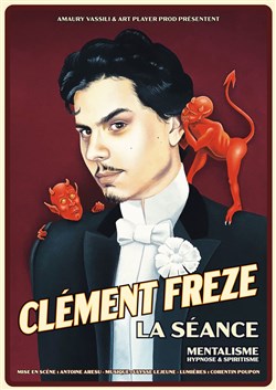 Affiche de Clément Freze dans La séance : mentalisme, hypnose & spiritisme