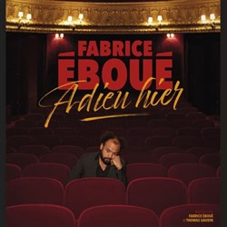 Affiche de Fabrice Eboué dans Adieu hier
