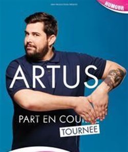 Affiche de Artus dans Artus part en tournée