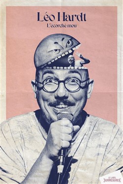 Affiche de Léo Hardt dans L'écorché mou