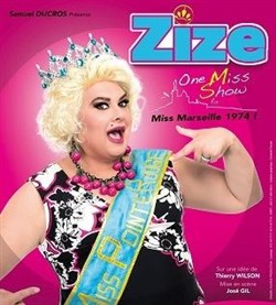 Affiche de Zize dans One Miss Show