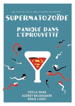 Affiche de Supermatozoïde