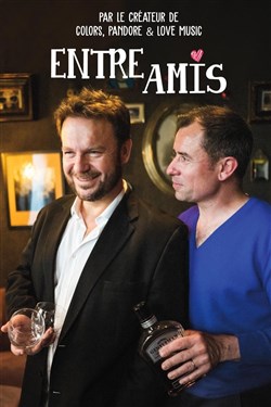 Affiche de Entre Amis