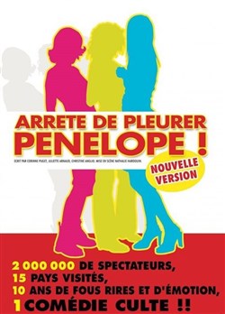 Affiche de Arrête de pleurer Pénélope