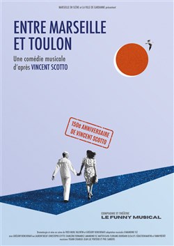 Affiche de Entre Marseille et Toulon