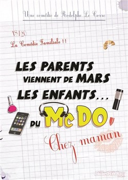 Affiche de Les parents viennent de mars, les enfants du mcdo | Chez Maman