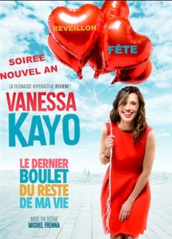 Affiche de Vanessa Kayo dans Le dernier boulet du reste de ma vie | soirée spéciale Nouvel An