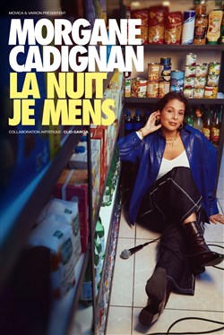 Affiche de Morgane Cadignan dans La nuit je mens
