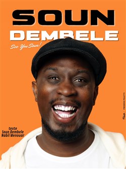Affiche de Soun Dembélé dans See you Soun !