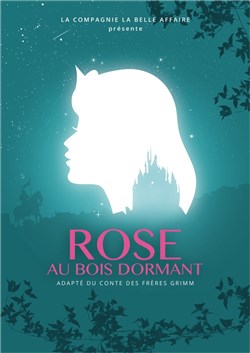 Affiche de Rose au bois dormant