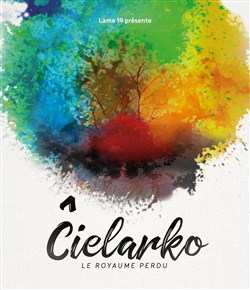 Affiche de Cielarko, le royaume perdu