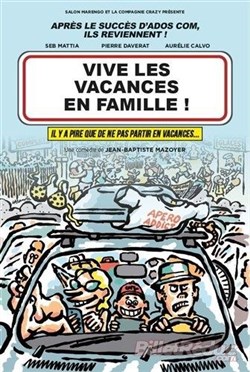 Affiche de Vive les vacances en famille !