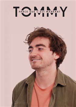 Affiche de Tommy dans Parce que c'est marrant