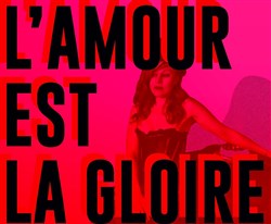 Affiche de L'amour est la gloire