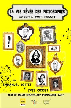 Affiche de La vie rêvée des philosophes