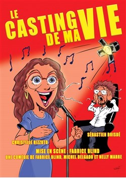 Affiche de Le casting de ma vie