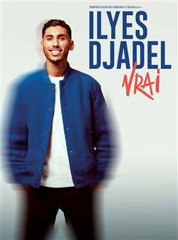 Affiche de Ilyes Djadel dans Vrai