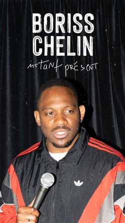 Affiche de Boriss Chelin dans Instant présent