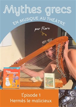 Affiche de Mythes grecs en musique au théâtre : Hermes le malicieux