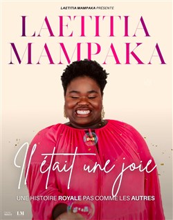Affiche de Laetitia Mampaka dans Il était une joie
