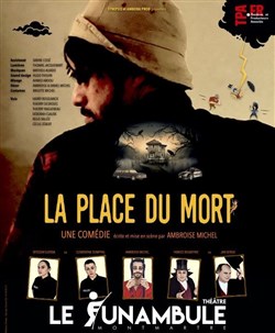 Affiche de La place du mort