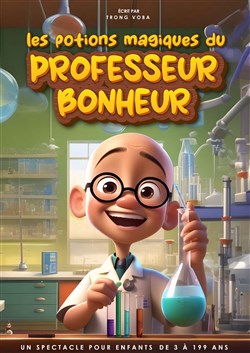 Affiche de Les potions magiques du Professeur Bonheur